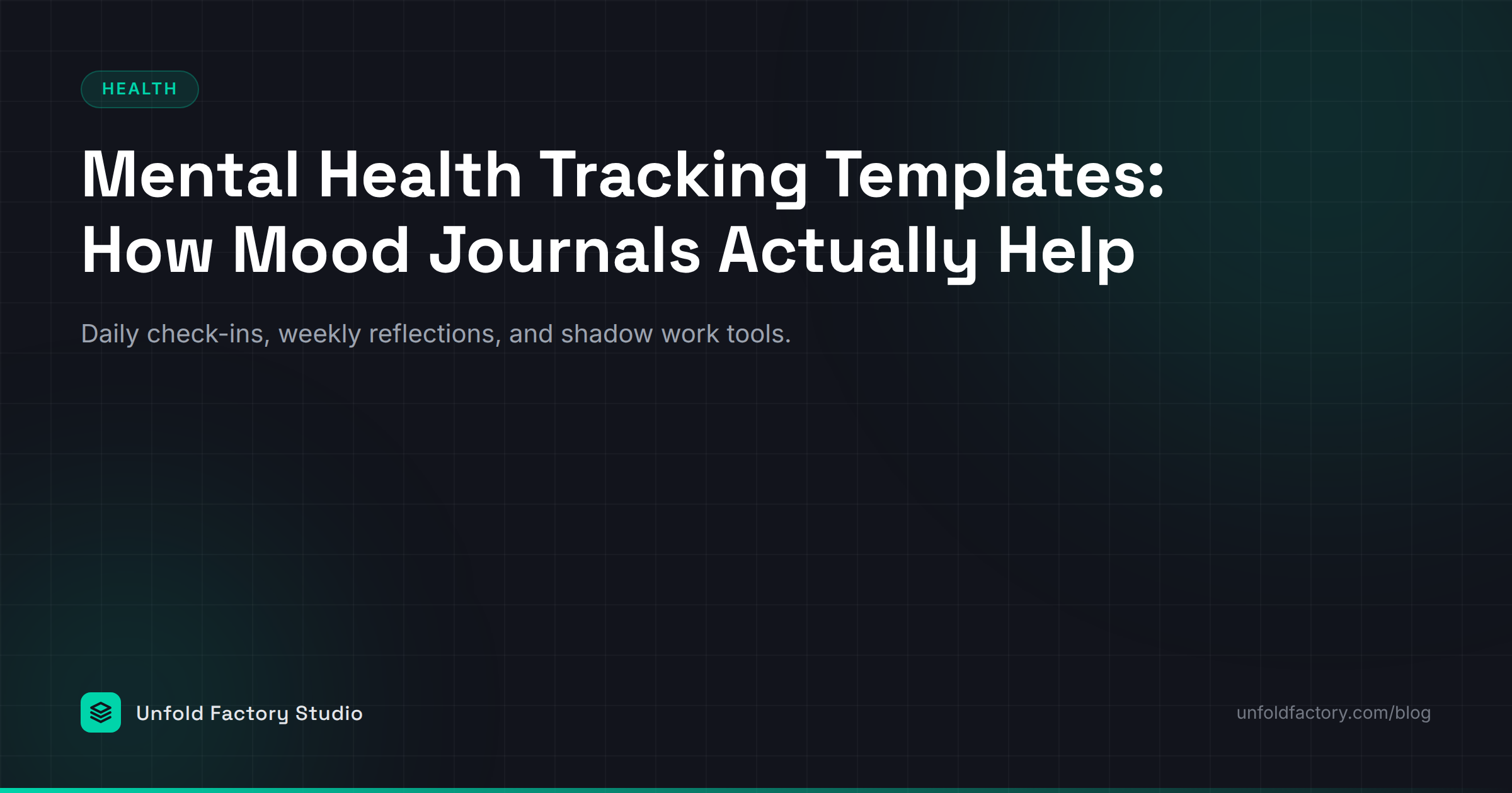 Mental Health Tracking Templates: How Mood Journals and Check-in Sheets Actually Help