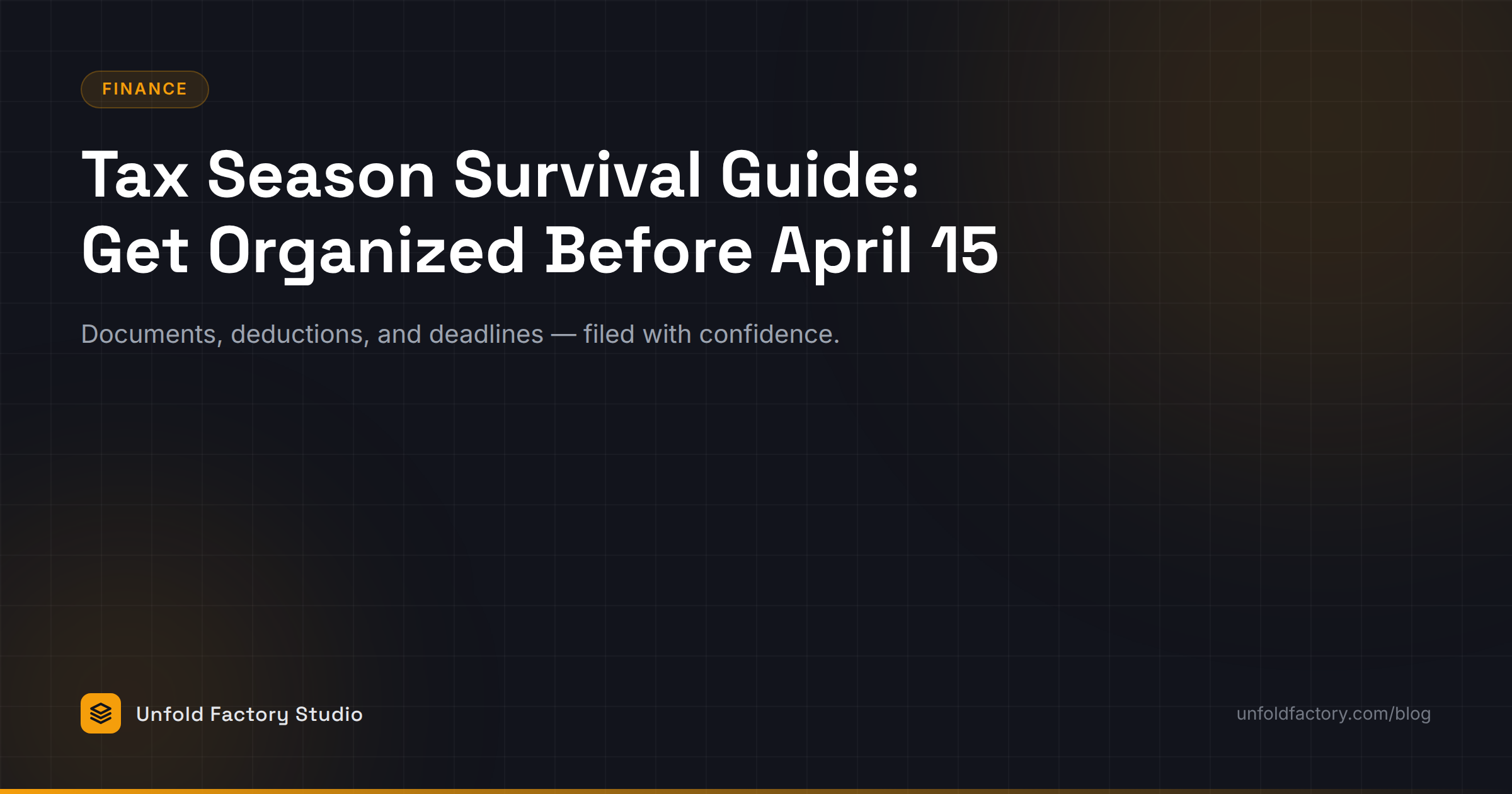 Tax Season Survival Guide: Get Organized Before April 15, 2026